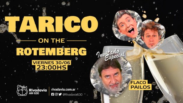 Volvé a escuchar el especial de Tarico on the Rotemberg con el Flaco Pailos como invitado