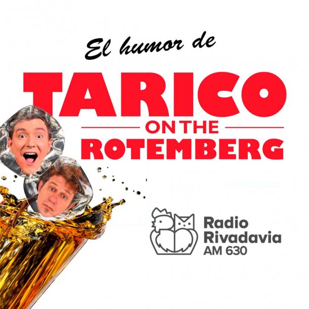 Especial Tarico on The Rotemberg ; Pablo Angeli