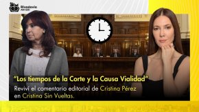 "Los tiempos de la Corte y la Causa Vialidad"